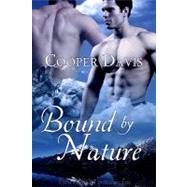 Bound By Nature,9781609280000 Bound By Nature,9781609280000