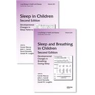 Sleep in Children and Sleep and Breathing in Children, Secon..., 9781420080018