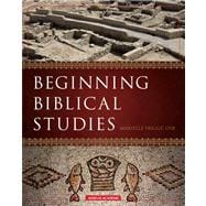 Beginning Biblical Studies,9781599820026 Beginning Biblical Studies,9781599820026