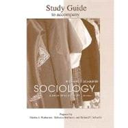 Student Study Guide to accompany Sociology: A Brief Introduction,9780077240028 Student Study Guide to accompany Sociology: A Brief Introduction,9780077240028