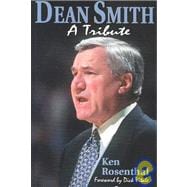 Dean Smith : A Tribute,9781582610030 Dean Smith : A Tribute,9781582610030