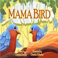 ISBN 9781500100032 product image for Mama Bird | upcitemdb.com