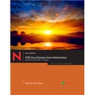 SUSE Linux Enterprise Server Administration (Course 3112) CLA, LPIC - 1 & Linux+,9781111540036 SUSE Linux Enterprise Server Administration (Course 3112) CLA, LPIC - 1 & Linux+,9781111540036