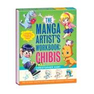 The Manga Artist's Workbook: Chibis: Easy to Follow Lessons ..., 9780307720047