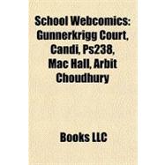 School Webcomics : Gunnerkrigg Court, Candi, Ps238, Mac Hall..., 9781155720050