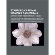 Stanford Cardinal Women's Basketball : 2009-10 Stanford Card..., 9781156870068