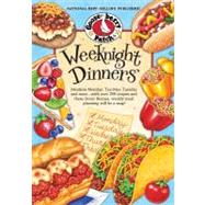 Weeknight Dinners : Meatless Monday, Tex-Mex Tuesday and Mor..., 9781620930083