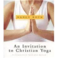 Invitation to Christian Yoga