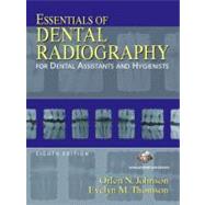 Essentials of Dental Radiography: For Dental Assistants and Hygienists,9780131710085 Essentials of Dental Radiography: For Dental Assistants and Hygienists,9780131710085