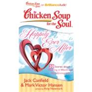 Happily Ever After: 30 Stories About Making It Work and Not ..., 9781611060096