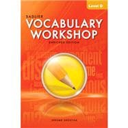 Vocabulary Workshop: Enriched Edition: Student Edition: Level D (Grade 9),9780821580097 Vocabulary Workshop: Enriched Edition: Student Edition: Level D (Grade 9),9780821580097