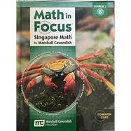 Math in Focus: Singapore Math: Student Edition, Volume B Grade 7,9780547560106 Math in Focus: Singapore Math: Student Edition, Volume B Grade 7,9780547560106