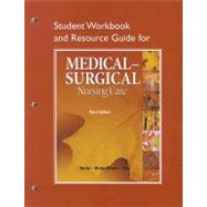 Study Guide for Medical-Surgical Nursing Care,9780136080114 Study Guide for Medical-Surgical Nursing Care,9780136080114