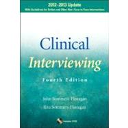 Clinical Interviewing: 2012-2013 Update,9781118390115 Clinical Interviewing: 2012-2013 Update,9781118390115