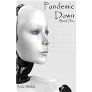 Pandemic Dawn