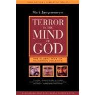Terror in the Mind of God : The Global Rise of Religious Vio..., 9780520240117