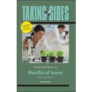 Taking Sides: Clashing Views on Bioethical Issues, Expanded,9780078050121 Taking Sides: Clashing Views on Bioethical Issues, Expanded,9780078050121