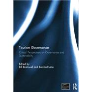 Tourism Governance: Critical Perspectives on Governance and Sustainability,9781138790124 Tourism Governance: Critical Perspectives on Governance and Sustainability,9781138790124