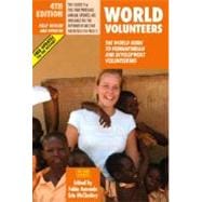 World Volunteers : The World Guide to Humanitarian and Devel..., 9788889060131