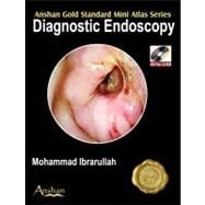 Mini Atlas of Diagnostic Endoscopy (Book with Mini CD-ROM), 9781905740147