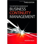 The Definitive Handbook of Business Continuity Management, 9780470670149
