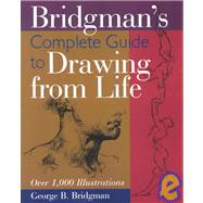 9780806930152 - Bridgman's Complete Guide to Drawing | eCampus.com