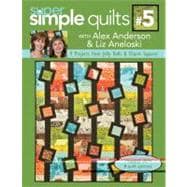 Super Simple Jelly Roll Quilts : 9 Projects from Jelly Rolls..., 9781607050162