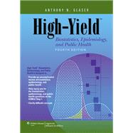 High-Yield : Biostatistics, Epidemiology, and Public Health,9781451130171 High-Yield : Biostatistics, Epidemiology, and Public Health,9781451130171