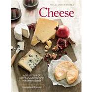 Cheese (Williams-Sonoma); The Definitive Guide to Cooking wi..., 9781616280178