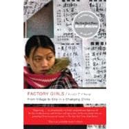 Factory Girls : From Village to City in a Changing China, 9780385520188