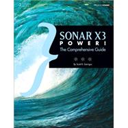 SONAR X3 Power!: The Comprehensive Guide,9781305090194 SONAR X3 Power!: The Comprehensive Guide,9781305090194