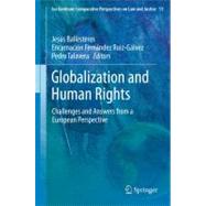 Globalization and Human Rights : Challenges and Answers from..., 9789400740198