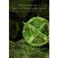 Encyclopedia of Ancient Natural Scientists : The Greek Tradi..., 9780415340205