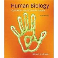 Human Biology : Concepts and Current Issues,9780321570208 Human Biology : Concepts and Current Issues,9780321570208