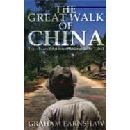 The Great Walk of China: Travels on Foot from Shanghai to Ti..., 9789881900210