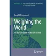 Weighing the World : The Reverend John Michell of Thornhill, 9789400720213