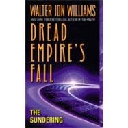 Sundering : Dread Empire's Fall,9780380820214 Sundering : Dread Empire's Fall,9780380820214