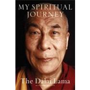 My Spiritual Journey: Personal Reflections, Teachings, and T..., 9780061960222