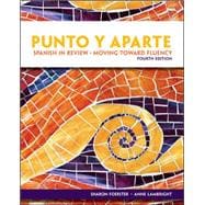 Workbook/Laboratory Manual for Punto Y Aparte,9780077350222 Workbook/Laboratory Manual for Punto Y Aparte,9780077350222
