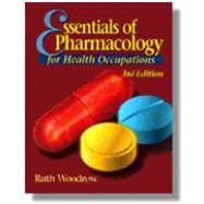 Essentials of Pharmacology for Health Occupations,9780827370227 Essentials of Pharmacology for Health Occupations,9780827370227
