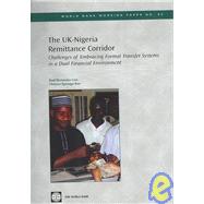 The UK-Nigeria Remittance Corridor: Challenges of Embracing ..., 9780821370230