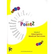 Medical Point2 - Emergency Medical Interviews: Interview Non..., 9781602990234