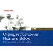 Orthopaedics Lower: Hips and Below : Decision Trees to Simpl..., 9781601510242