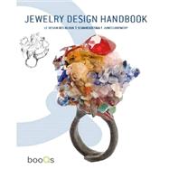 Jewlery Design Handbook : Le Design des Bijoux / Schmuckdesi..., 9789460650253