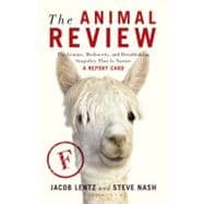 The Animal Review The Genius, Mediocrity, and Breathtaking S..., 9781608190256
