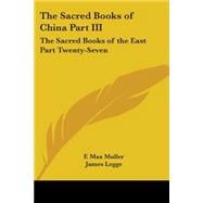 The Sacred Books Of China Part Iii: The Sacred Books Of The East Part Twenty-seven