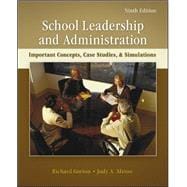 School Leadership and Administration: Important Concepts, Ca..., 9780078110269