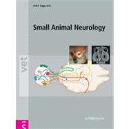 Atlas and Textbook of Small Animal Neurology: An Illustrated..., 9783899930269
