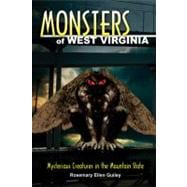 Monsters of West Virginia : Mysterious Creatures in the Moun..., 9780811710282