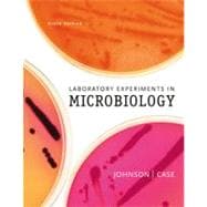 Laboratory Experiments in Microbiology,9780321560285 Laboratory Experiments in Microbiology,9780321560285